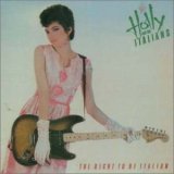 Holly & the Italians - Tell That Girl to Shut Up